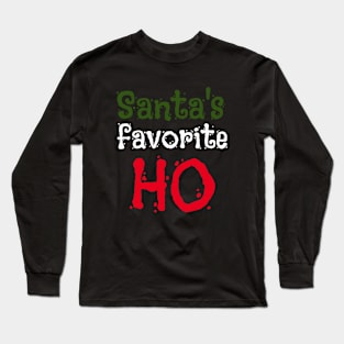 Santa's favorite ho Long Sleeve T-Shirt